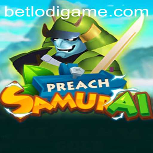 Exploring the Immersive World of PreachSamurai: A Sophisticated LodiGame Adventure